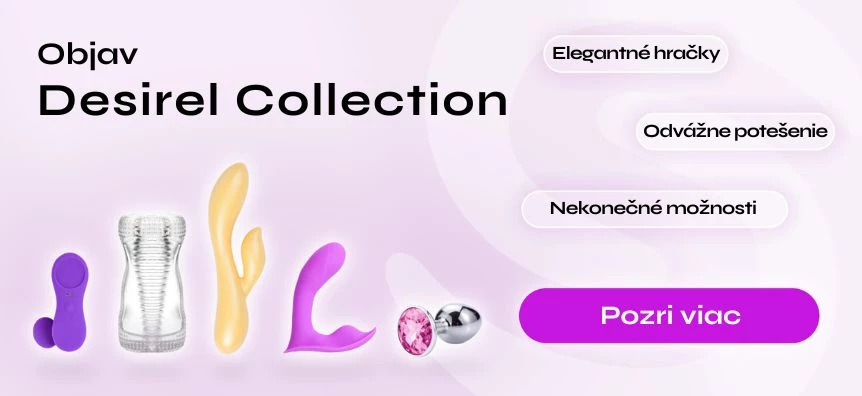Predstavujeme erotické hračky Desirel | Sex shop Slovensko Desirel.sk